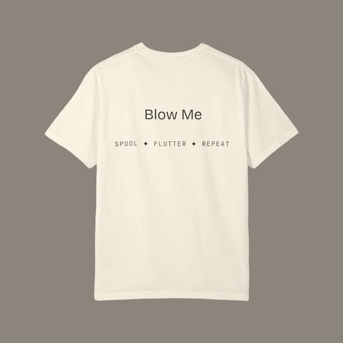 Blow Me Tee