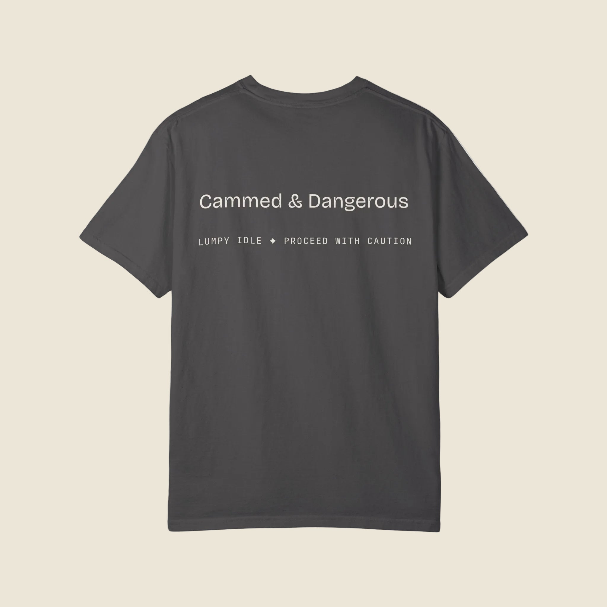 Cammed & Dangerous Tee