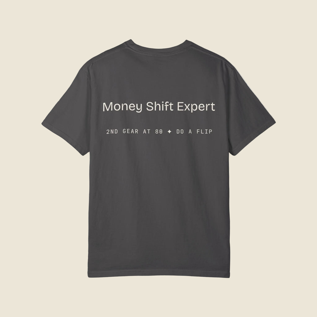 Money Shift Tee