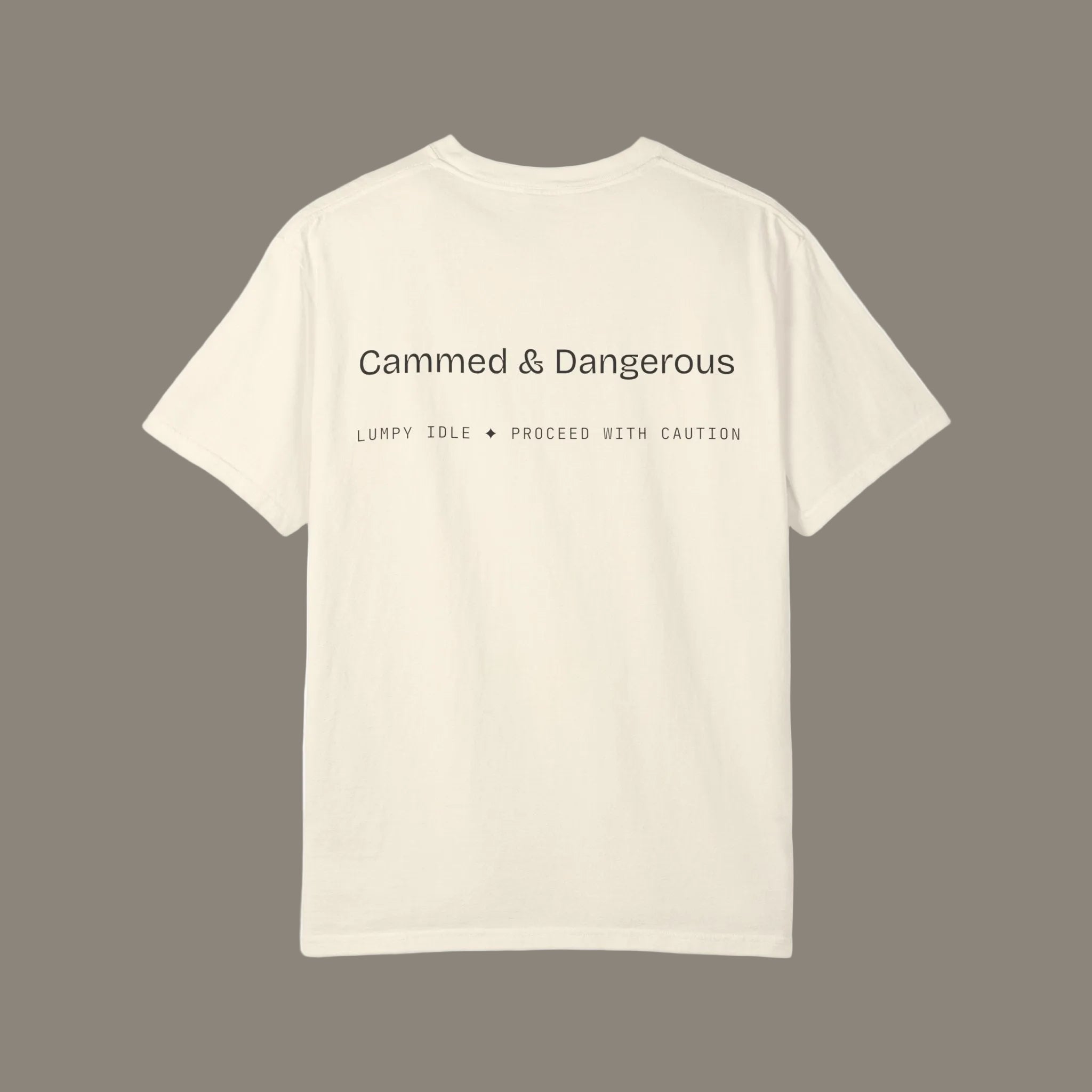 Cammed & Dangerous Tee